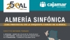 La OCAL celebra su 25&ordm; aniversario con la gira provincial 'Almer&iacute;a sinf&oacute;nica'