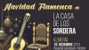 La Casa de los Sordera encabeza un ciclo de citas con &lsquo;Flamenco en la Calle&rsquo;